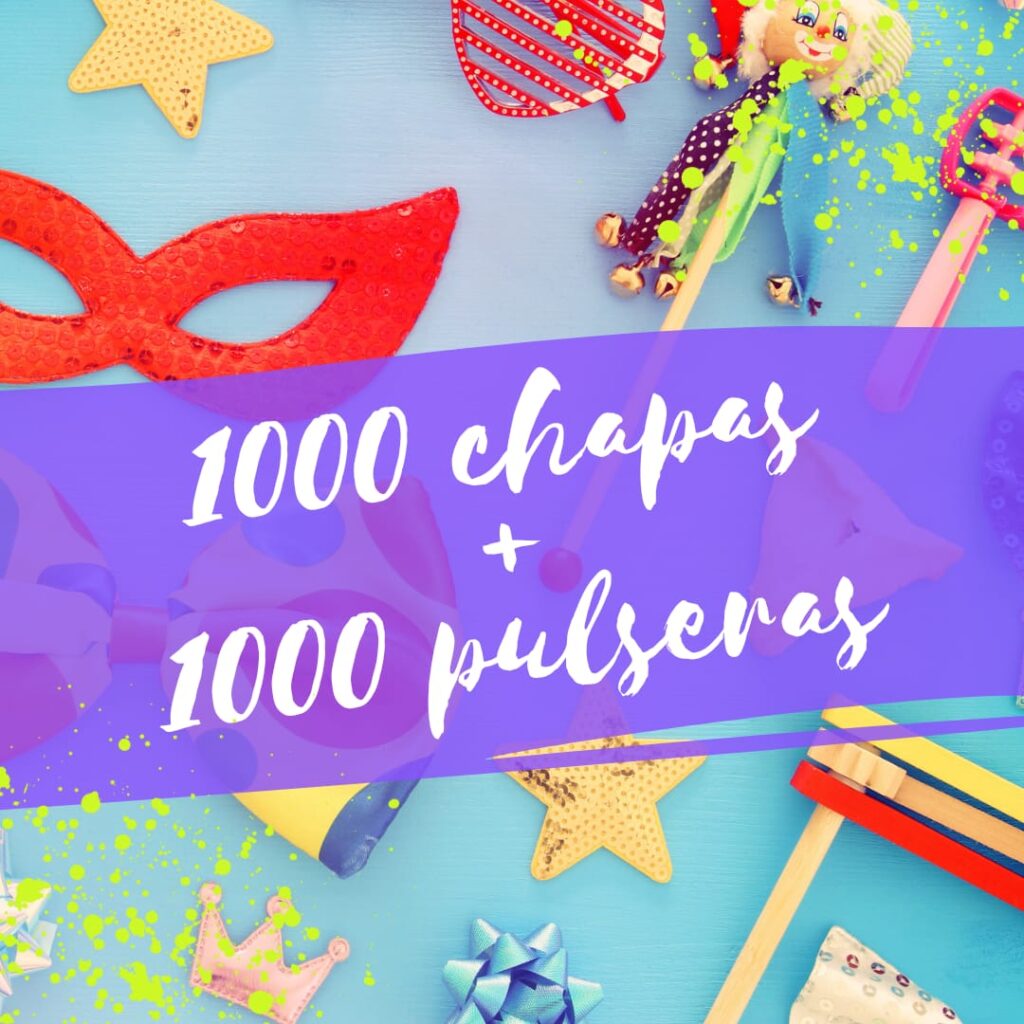 Pack de carnaval 1000 chapas y 1000 pulseras